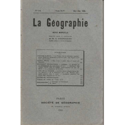 La Geographie numero 5-6 Tome XLVI nov-dec 1926