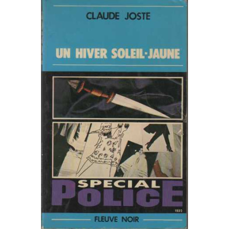 Un Hiver soleil-jaune (Spécial police)