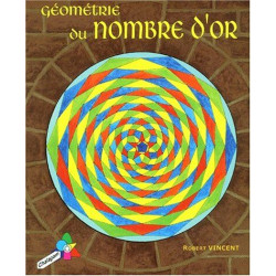 Géométrie du nombre d'or. 4e édition