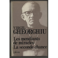 Les mendiants de miracles - la seconde chance