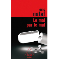 Le mal par le mal
