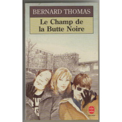 Le champ de la butte noire