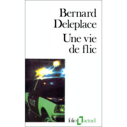 Une vie de flic