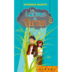 Les larmes de Tarzan