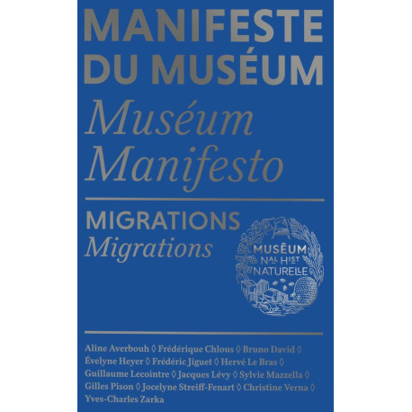 Manifeste du Muséum - Migrations