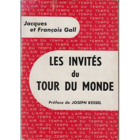 Les invites du tour du monde