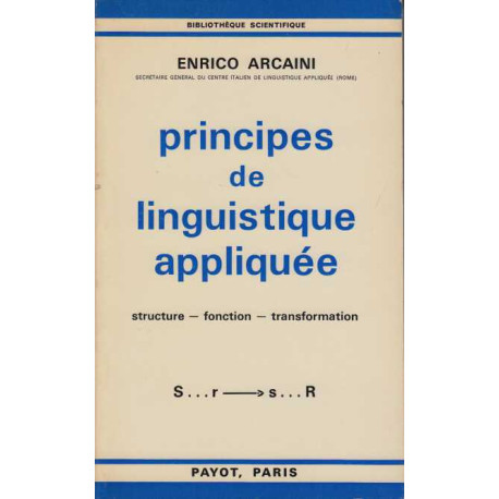 Principes de linguistique appliquee Structure fonction transformation
