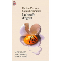 La Bouffe d'égout