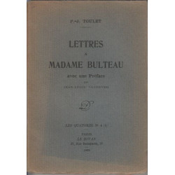 Lettres à Madame Bulteau