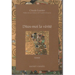 Dites-moi la vérité