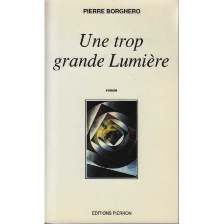 Une trop grande lumiere