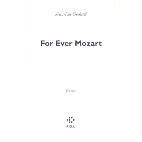For ever Mozart : phrases