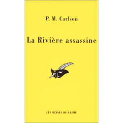 La riviere assassine