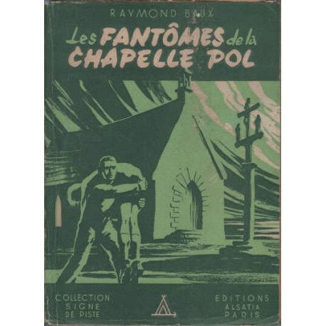 Les fantomes de la chapelle pol