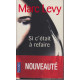 Si c'était à refaire