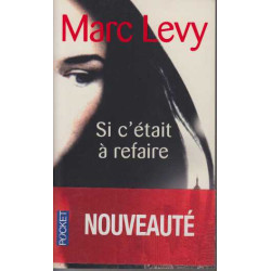 Si c'était à refaire