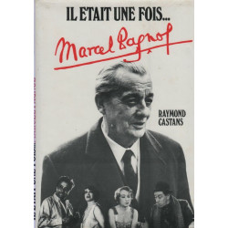 Il était une fois Marcel Pagnol