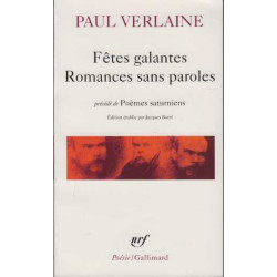 Fetes Galantes/Romances Sans Paroles/Poemes Saturniens