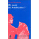 Où vont les Américains