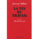 La Fin du travail
