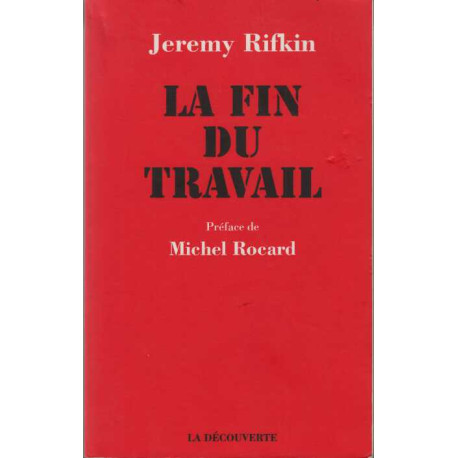 La Fin du travail