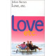 Love etc