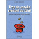 Trop de coachs crèvent de faim