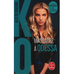 Massacre à Odessa (KO Tome 1)