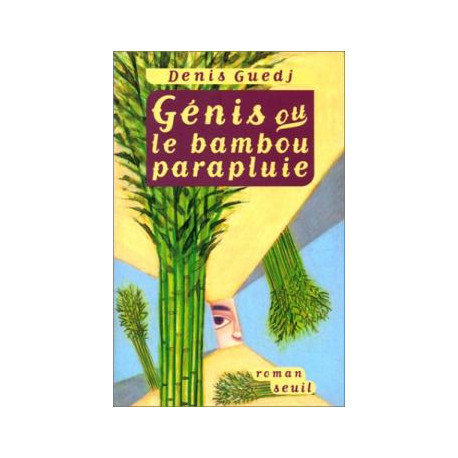 Genis ou le bambou parapluie