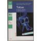 Tabac : Arnaques dangers et désintoxication