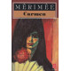 Carmen et autres nouvelles / tome 2