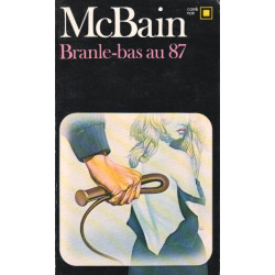 Branle-bas au 87