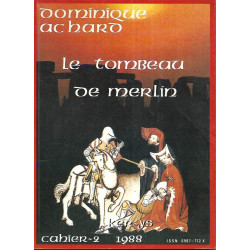 Le Tombeau de Merlin : cahier-2 1988 (Ker-Ys)