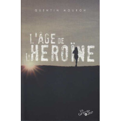 L'age de l'heroine