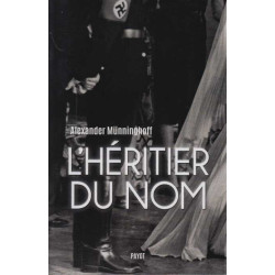 L'héritier du nom : Chronique familiale