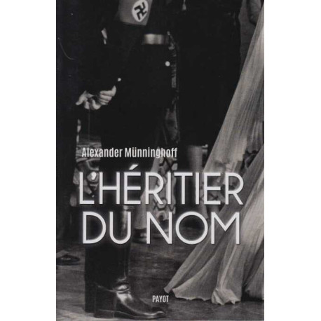 L'héritier du nom : Chronique familiale