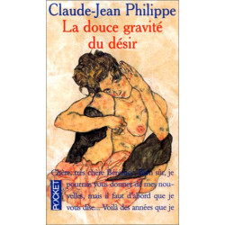 La douce gravité du désir