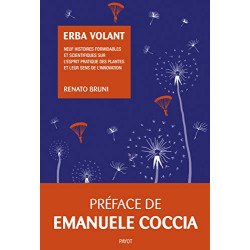 Erba volant: Neuf histoires formidables et scientifiques sur...