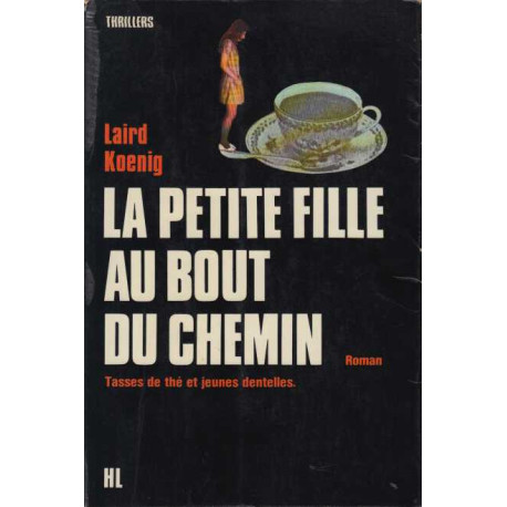 La Petite Fille Au Bout Du Chemin