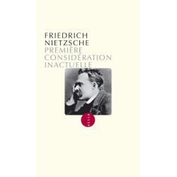 Première considération inactuelle: David Strauss : le sectateur et...