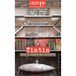 Tintin Sous le Regard des Ecrivains - N 1085-1086 Septembre...