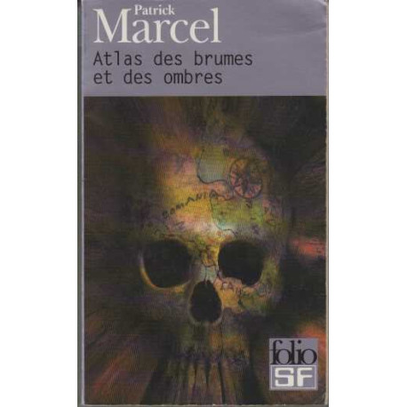 Atlas des brumes et des ombres