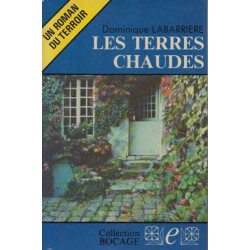 Les Terres chaudes (Collection Bocage)