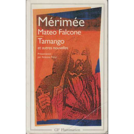 Tamango Mateo Falcone et autres