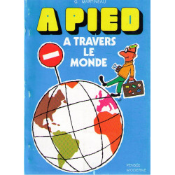 A pied a travers le monde