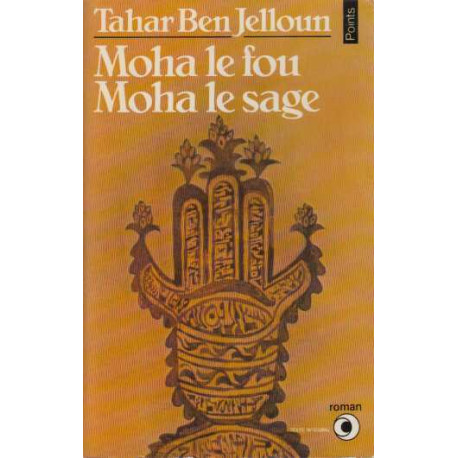 Moha le fou Moha le sage