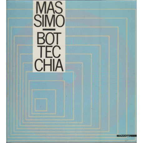 Massimo Bottecchia I ritmi dell pittura opere dal 1950 al 1980 a...