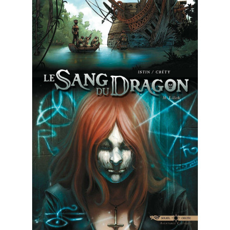 Le Sang du dragon T10 - Lilith