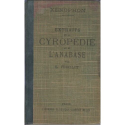 Extraits de la cyropédie et de l'anabase par L. Feuillet