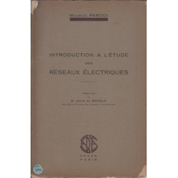 Introduction a l'etude des reseaux electriques